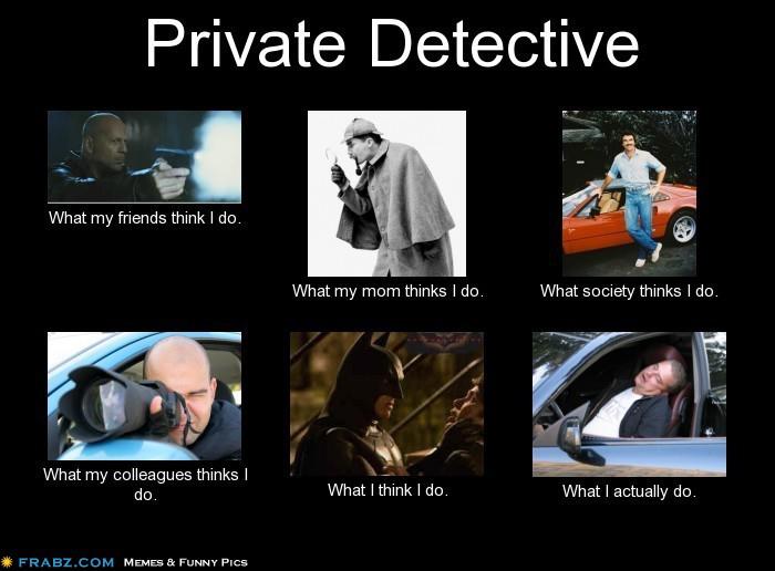 Private investigator meme