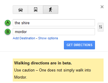 Google Maps, One does not simply Walk into Mordor